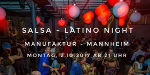 Salsa - Latino Night in der Manufaktur @ Manufaktur | Mannheim | Germany