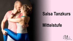 Salsa Tanzkurs für Mittelstufe @ LalaSalsa - Kurse & Shows | Ludwigshafen | Germany