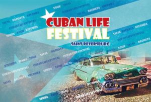 Festival Cuban life 20-22 2017 oficial @ Saint Petersburg Center, Russian Federation