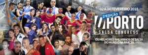 2º Oporto Salsa Congress - 2 a 4 Fevereiro 2018 @ Herança Magna | Vila Nova de Gaia | Portugal