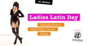 Ladies Latin Day @ Tanzstudio Palladium | Karlsruhe | Germany