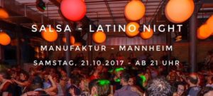 Salsa - Latino Night in der Manufaktur @ Manufaktur | Mannheim | Germany