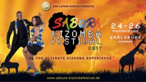 Sabura Kizomba Festival 2017 ✩ The Ultimate Kizomba Experience ✩ @ Son Latino Events | Karlsruhe | Germany