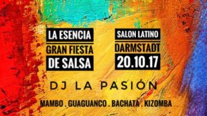 ★La esencia★ Gran Fiesta de Salsa @ Salon-Latino | Darmstadt | Germany