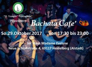 Bachata cafe' @ Madame Evelyne | Heidelberg | Germany