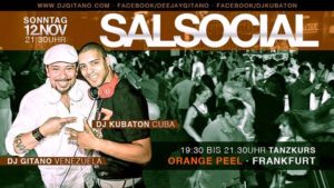 12/11 Salsocial - Frankfurt · Dj Gitano meets Dj Kubaton @ Orange Peel | Frankfurt | Germany