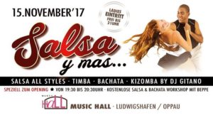15/11 Salsa y Mas · Opening @ Musichall | Ludwigshafen am Rhein-Oppau | Germany