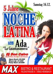 5 Jahre Noche Latina im Bistro Max-ADA La Guantanamera-Live @ Restaurant Bistro Max | Hemsbach | Germany