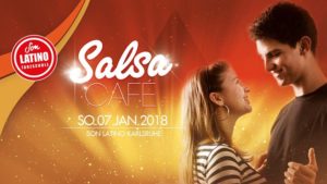 SALSA CAFÉ ♪ Neujahr Edition ♪ So.07.Jan ♪ DJ Chino @ Son Latino Tanzschule | Karlsruhe | Germany