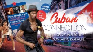 Cuban Connection ★ Grand Opening ★ 27.01.2018 ★ Karlsruhe @ Son Latino Tanzschule | Karlsruhe | Germany