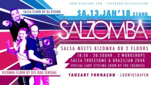 13/01 Salzomba . Salsa meets Kizomba On 2 Floors @ Tanzart Fornacon | Ludwigshafen | Germany