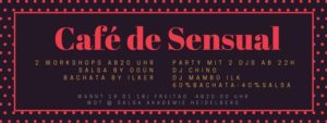 Café De Sensual Episode XI am 19.01.18 @ SAH - Salsa Akademie Heidelberg | Heidelberg | Germany