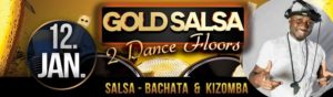 GOLD SALSA - Freitag 12. Januar - 2 Floors: SALSA & Kizomba @ Rheingoldhalle Mannheim | Mannheim | Germany