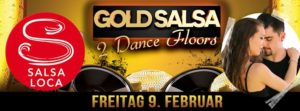GOLD SALSA - Freitag 9. Februar - SALSA LOCA Launch PARTY @ Rheingoldhalle Mannheim | Mannheim | Germany