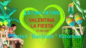 Valentina la Fiesta latina mit Salsa, Bachata und Kizomba @ Salon-Latino | Darmstadt | Germany