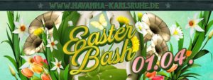 ★ Easter Bash Havanna-Osterparty am Ostersonntag ★ @ Salsatheka Havanna | Karlsruhe | Germany